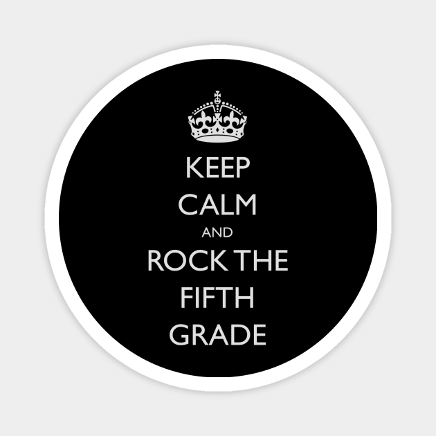 Keep Calm Back To School 5th Grade Magnet by CoastalDesignStudios